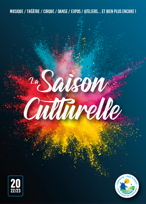 Découvrez le programme de notre Saison Culturelle 2022-2023