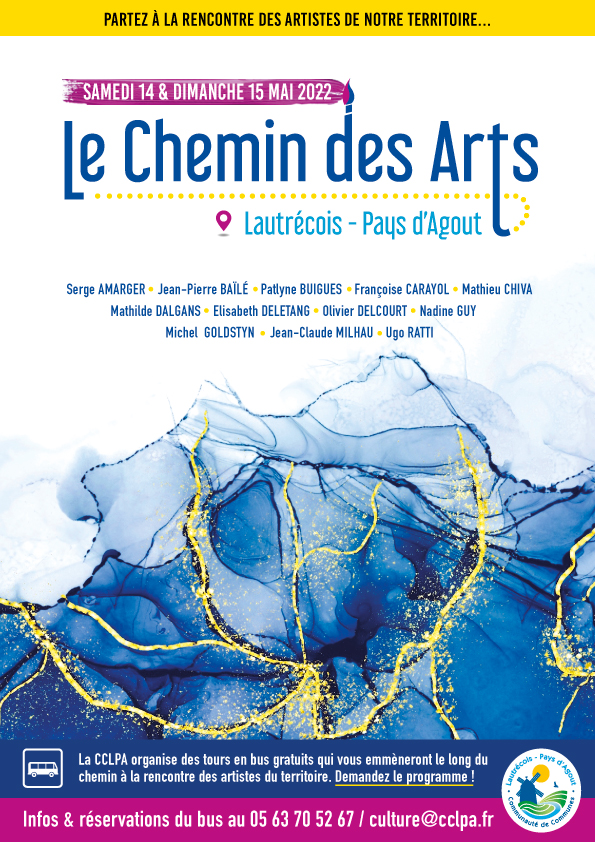 Le Chemin des Arts - Les 14 et 15 mai 2022 en Lautrécois - Pays d'Agout